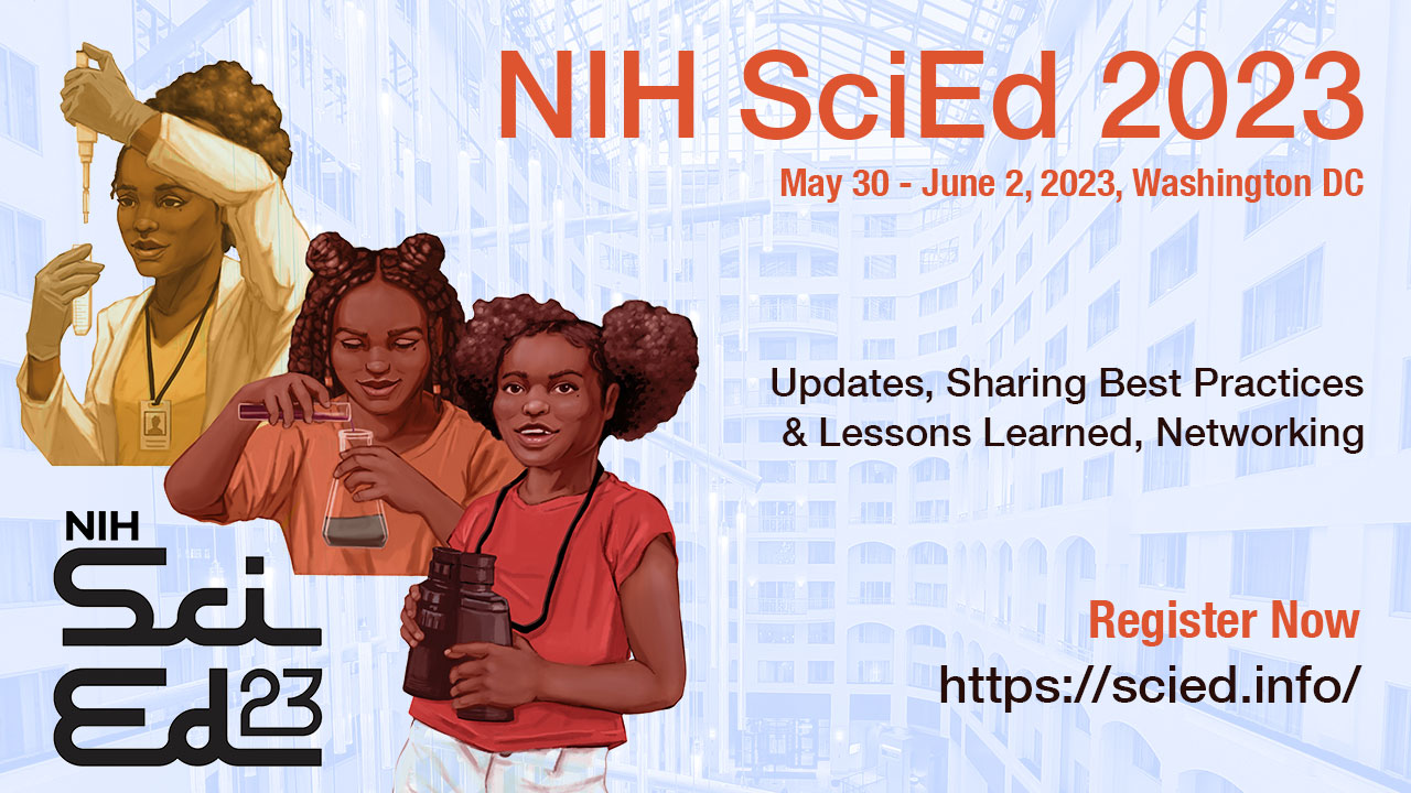 Image for NIH SciEd 2023: Annual Conference for NIH Science Education Projects