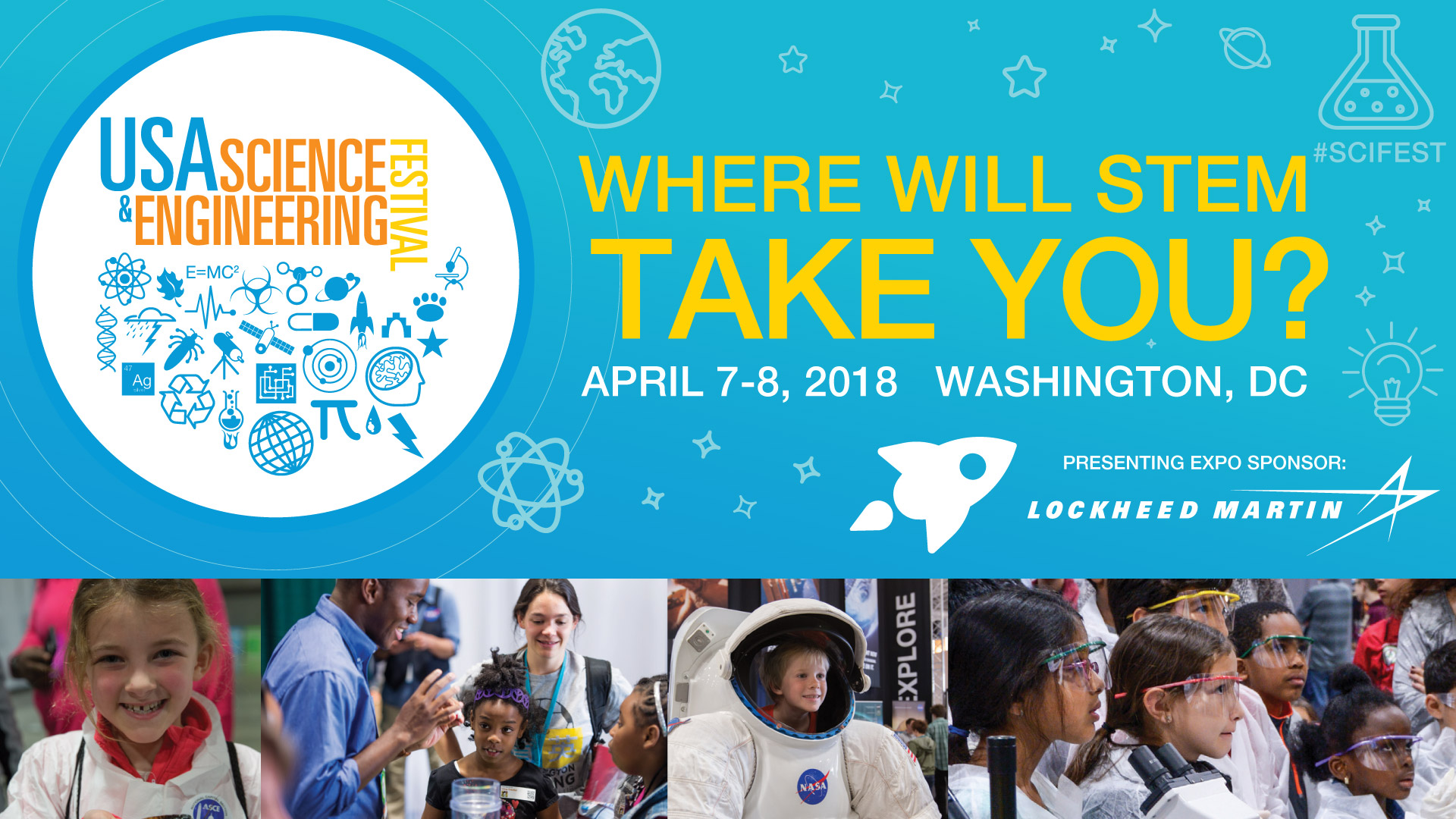 USA Science Engineering Festival Expo April 7 8, 2018 Science